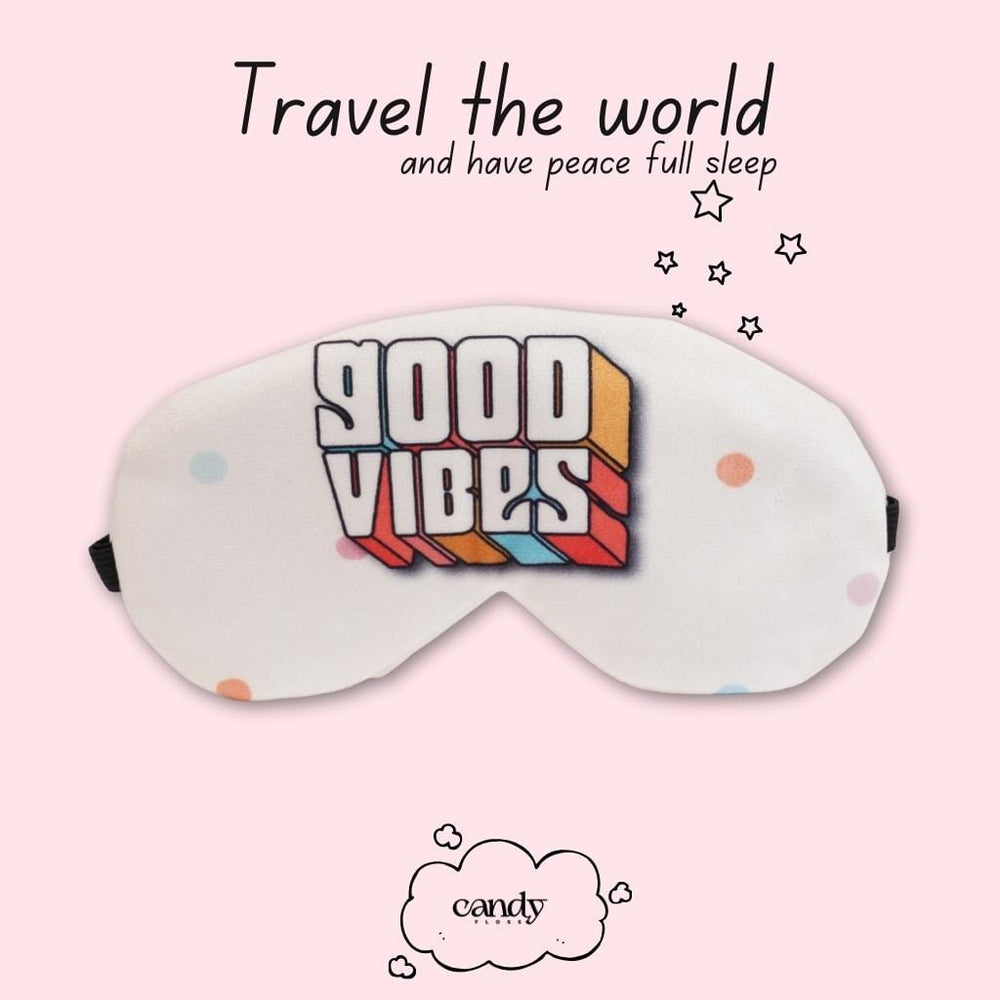 Good Vibes Eye Mask (With Gel Pad) Eye Masks CandyFlossstores 